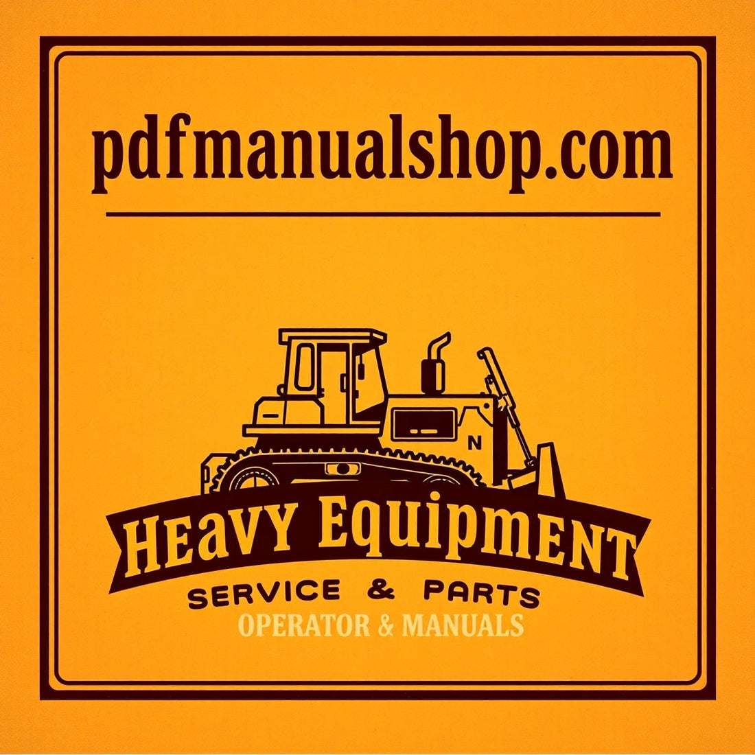 Ultimate Guide to Heavy Equipment Service and Repair | Pdfmanualsshop
