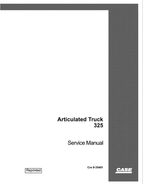 Case 325 Articulated Dump Truck Pdf Repair and Service Manual (Pb. No. 9-35401)
