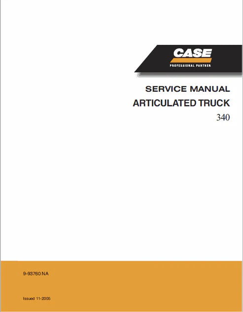 Case 340 Articulated Dump Truck Pdf Repair and Service Manual (Pb. No. 9-93760 Na)