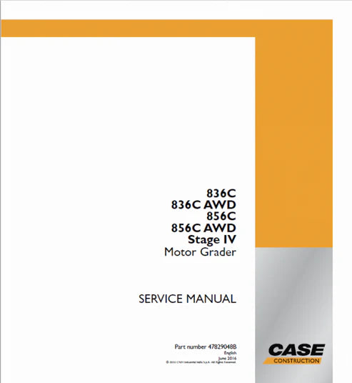 Case 836C, 836C AWD, 856C, 856C AWD Motor Grader Pdf Repair and Service Manual
