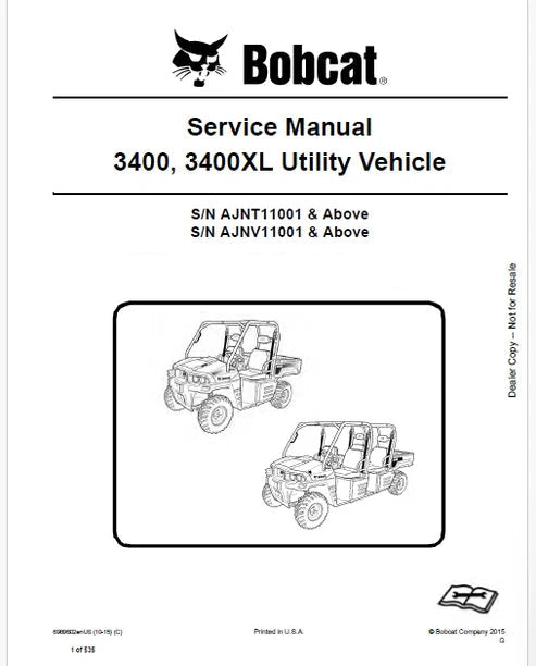 Bobcat 3400, 3400XL Utility Vehicle Pdf Repair and Service Manual (Pb no. 6989602enUS)