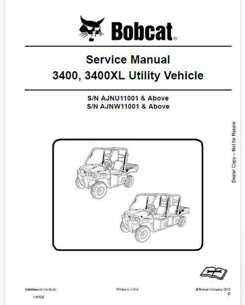 Bobcat 3400, 3400XL Utility Vehicle Pdf Repair and Service Manual (Pb no. 6989606enUS)