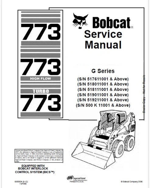 Bobcat 773, 773 High Flow Skid Steer Loader Pdf Repair and Service Manual (G Series)