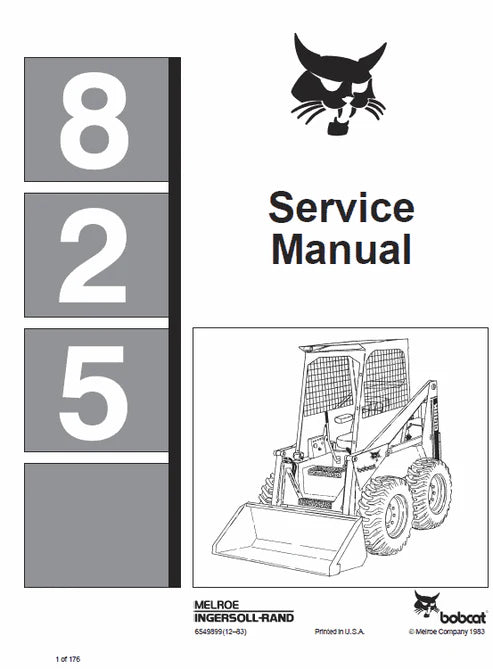 Bobcat 825 Skid Steer Loader Pdf Repair and Service Manual