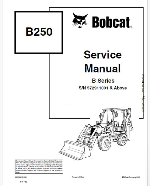 Bobcat B250 Loader Backhoe B Series Pdf Repair Service Manual (Pb no. 6903864)