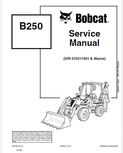Bobcat B250 Loader Backhoe Pdf Repair Service Manual (Pb no. 6901852)