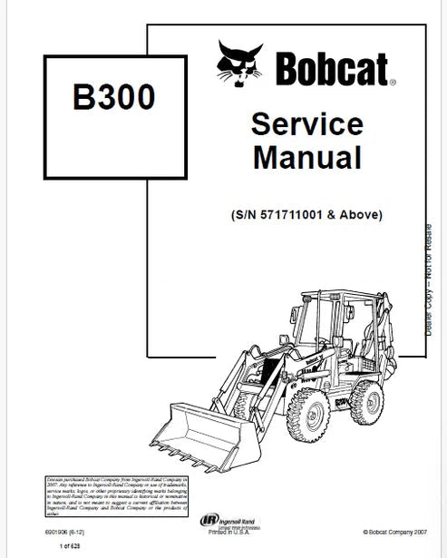 Bobcat B300 Loader Backhoe Pdf Repair Service Manual (Pb no. 6901906)