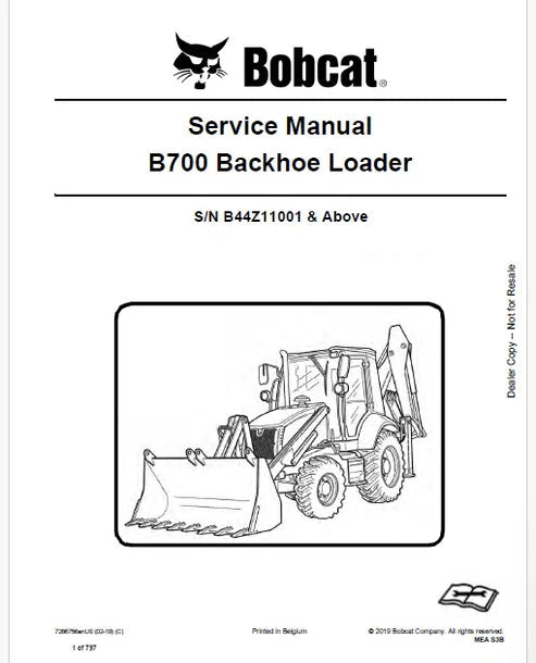 Bobcat B700 Backhoe Loader Pdf Repair Service Manual (Pb no. 7286756enUS)