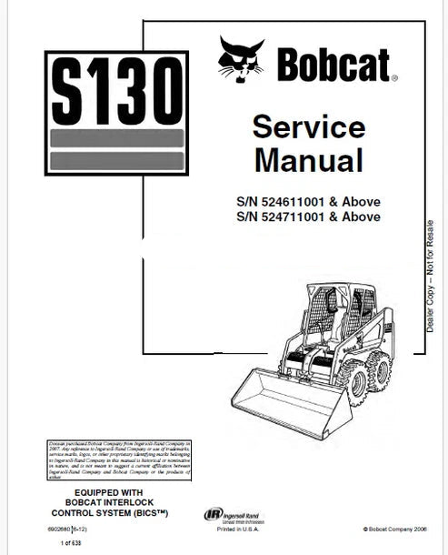 Bobcat S130 Skid Steer Loader Pdf Repair and Service Manual (Pb no. 6902680)