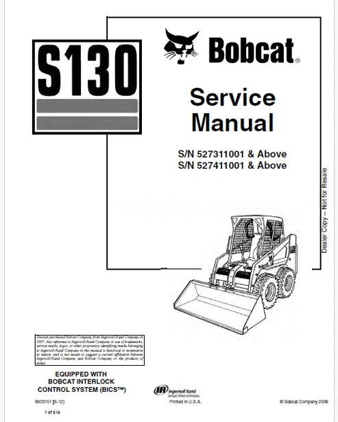 Bobcat S130 Skid Steer Loader Pdf Repair and Service Manual (Pb no. 6903151)