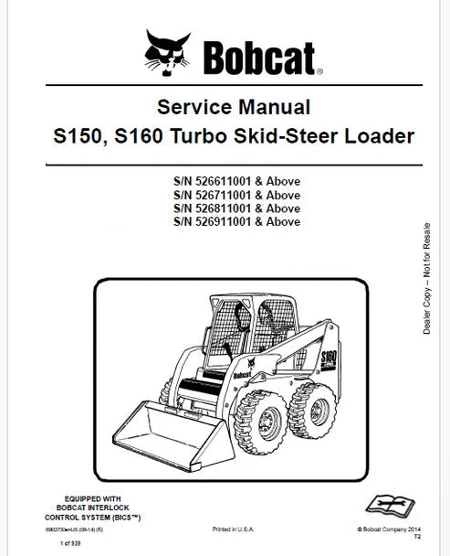 Bobcat S150, S160 Turbo Skid Steer Loader Pdf Repair and Service Manual