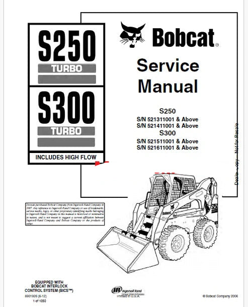 Bobcat S250 Turbo, S300 Turbo High Flow Skid Steer Loader Pdf Repair and Service Manual