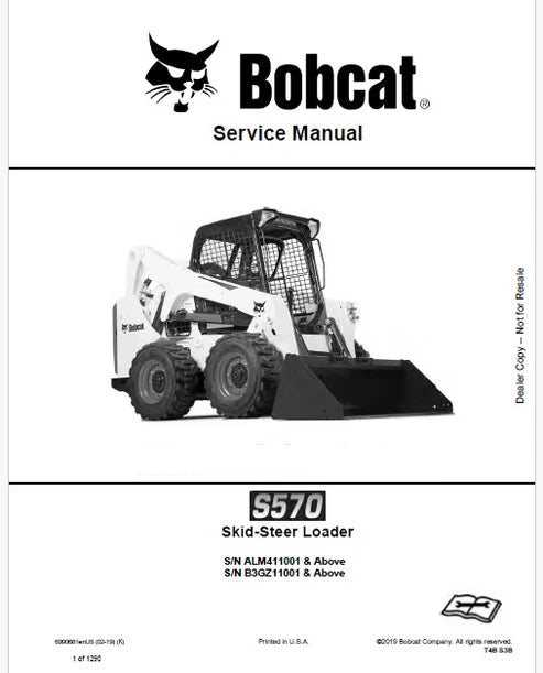 Bobcat S570 Skid Steer Loader Pdf Repair and Service Manual (Pb no. 6990681enUS)