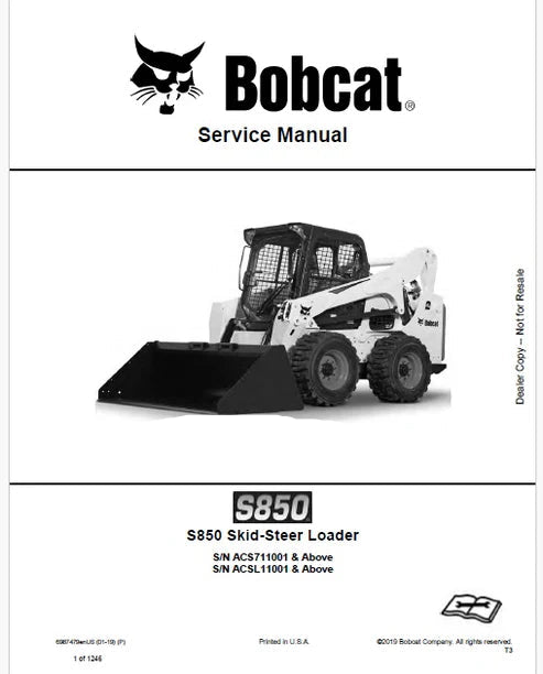 Bobcat S850 Skid Steer Loader Pdf Repair and Service Manual (Pb no. 6987479enUS)