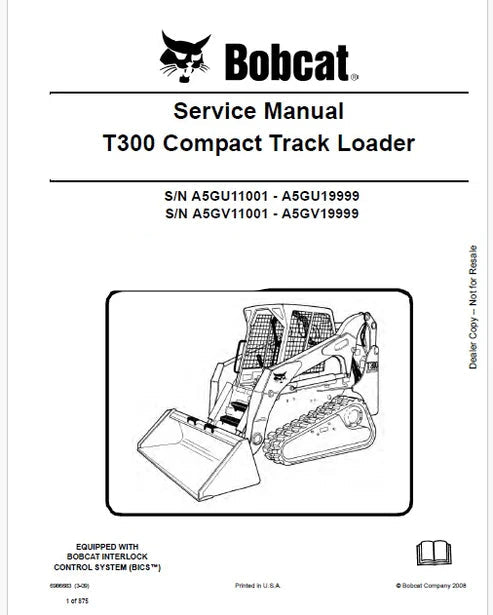 Bobcat T300 Compact Track Loader Pdf Repair and Service Manual (Pb no. 6986683)