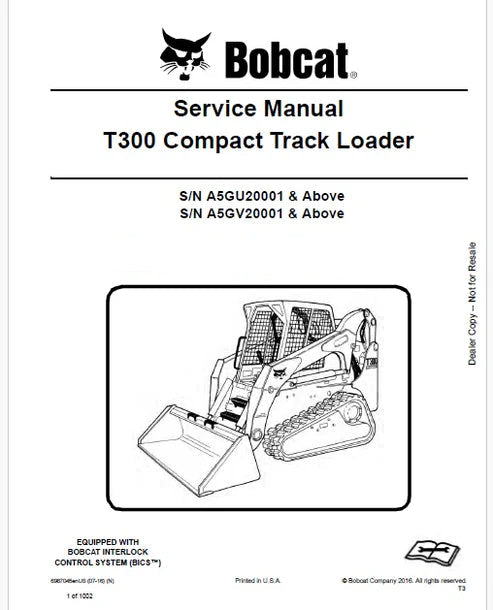 Bobcat T300 Compact Track Loader Pdf Repair and Service Manual (Pb no. 6987045enUS)