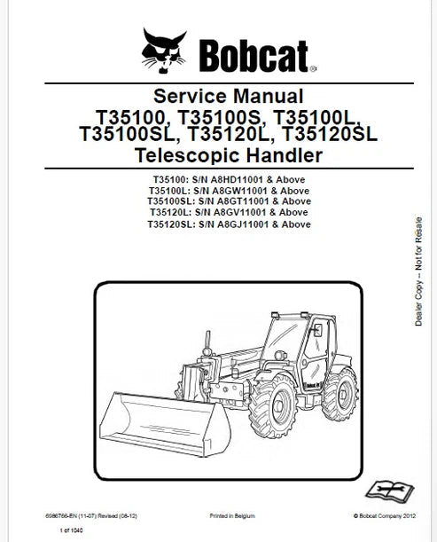 Bobcat T35100, T35100L, T35100SL, T35120L, T35120SL Telescopic Handler Pdf Repair and Service Manual