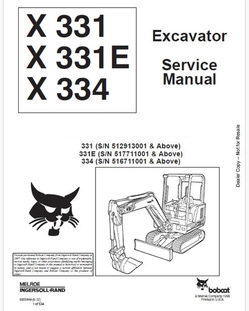 Bobcat X331 Compact Excavator Pdf Repair and Service Manual (S/N 512913001 & Above)