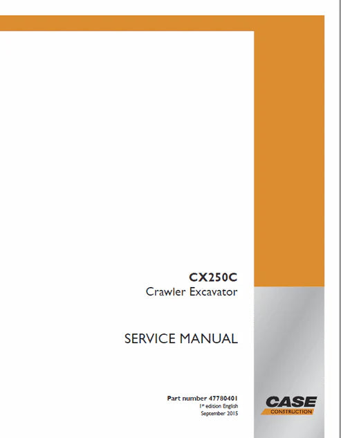 case-cx250c-crawler-excavator-lc-version-pdf-repair-and-service-manual