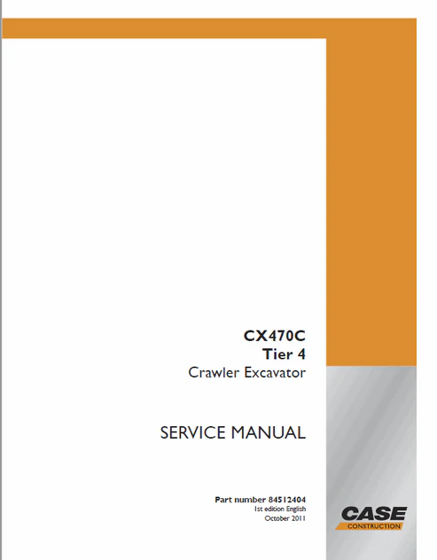 case-cx470c-crawler-excavator-pdf-repair-and-service-manual