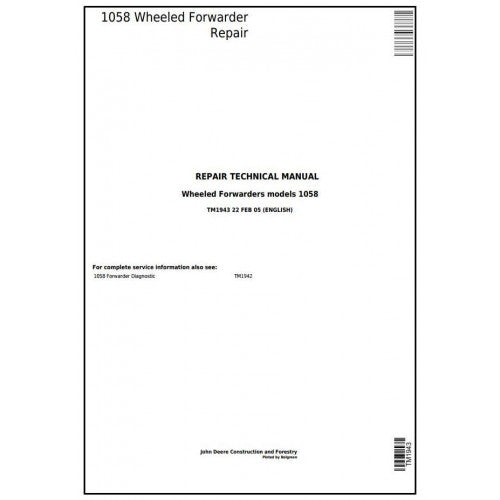 John Deere 1010B, 1058 Wheeled Forwarder Pdf Technical Repair Service Manual TM1943