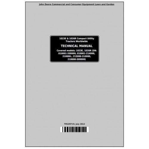 John Deere 1023E and 1026R Compact Utility Tractor Pdf Technical Service Manual TM109719