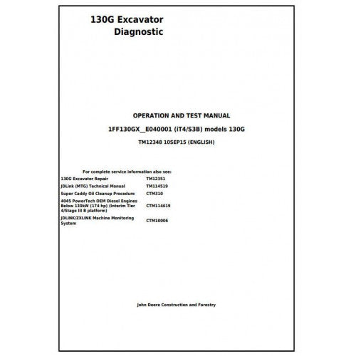John Deere 130G Excavator Pdf Diagnostic, Operation and Tests Service Manual TM12348
