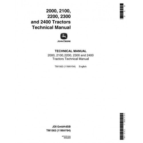 John Deere 2000, 2100, 2200, 2300, 2400 Tractors Pdf Technical Service Manual TM1563