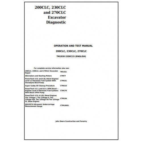 John Deere 200CLC, 230CLC and 270CLC Excavator Pdf Technical Repair Service Manual TM1931