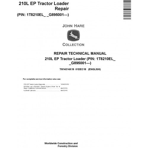 John Deere 210L EP Tractor Loader Pdf Technical Repair Service Manual TM14314X19