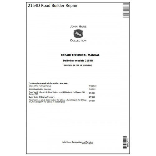 John Deere 2154D Road Builder Pdf Technical Repair Service Manual TM10414