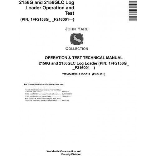 John Deere 2156G, 2156GLC Log Loader Pdf Diagnostic, Operation and Technical Repair Manual TM14045X19