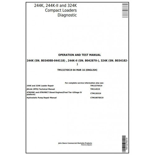 John Deere 244K, 244K-II, 324K Compact Loader Pdf Diagnostic, Operation and Tests Service Manual TM13278X19