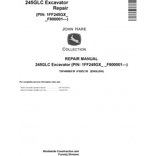 John Deere 245GLC Excavator Pdf Technical Repair Service Manual TM14058X19