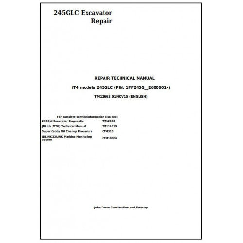 John Deere 245GLC iT4 Excavator Pdf Technical Repair Service Manual TM12663