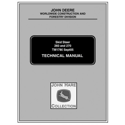 John Deere 260, 270 Skid Steer Loader Pdf Technical Repair Service Manual TM1780