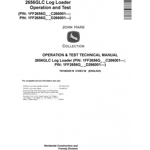 John Deere 2656GLC Log Loader Pdf Diagnostic, Operation and Technical Repair Manual TM14039X19