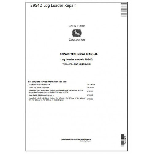 John Deere 2954D Log Loader Pdf Technical Repair Service Manual TM10407