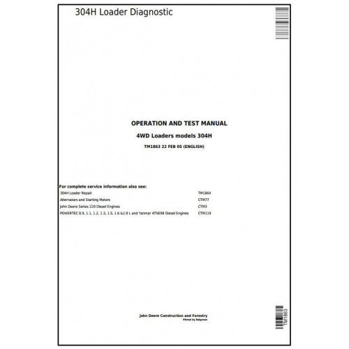 John Deere 304H Loader 4WD Loader Pdf Diagnostic, Operation and Tests Service Manual TM1863