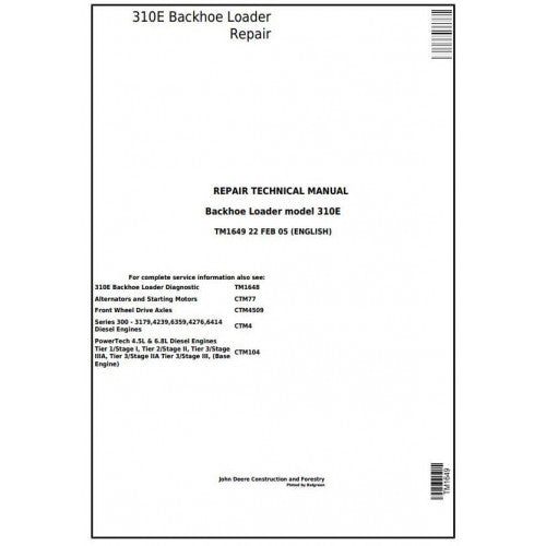 John Deere 310E Backhoe Loader Pdf Technical Repair Service Manual TM1649