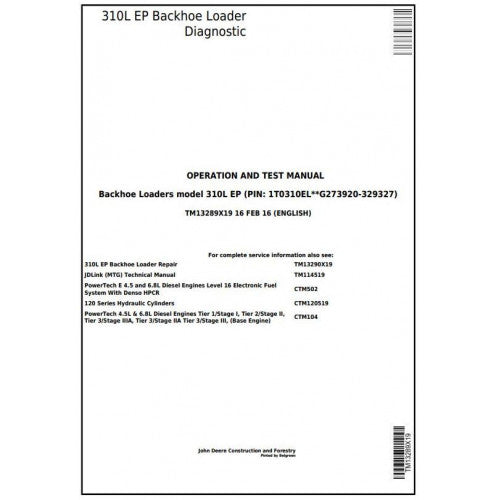 John Deere 310L EP Backhoe Loader Pdf Diagnostic, Operation and Tests Service Manual TM13289X19