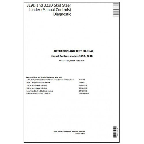 John Deere 319D, 323D Skid Steer Loader Pdf Diagnostic, Operation and Tests Service Manual TM11414