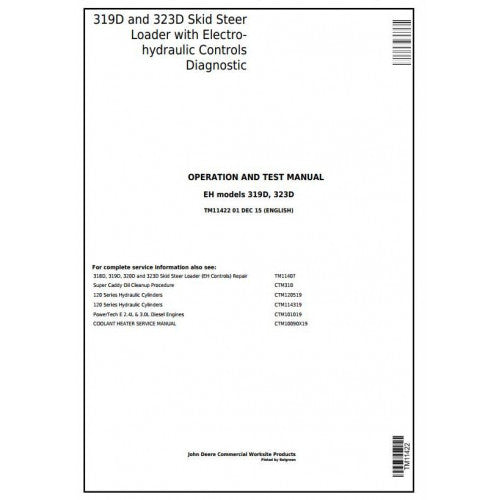 John Deere 319D, 323D Skid Steer Loader Pdf Diagnostic, Operation and Tests Service Manual TM11422