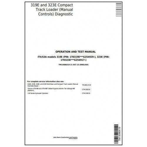 John Deere 319E, 323E Compact Track Loader Pdf Diagnostic, Operation and Tests Service Manual TM13086X19