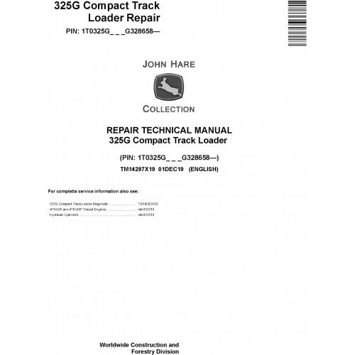 John Deere 325G Compact Track Loader Pdf Technical Repair Service Manual TM14297X19