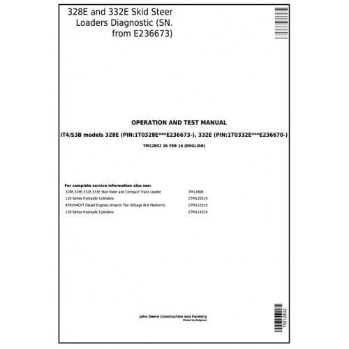 John Deere 328E, 332E Skid Steer Loaders Pdf Diagnostic and Test Service Manual TM12802