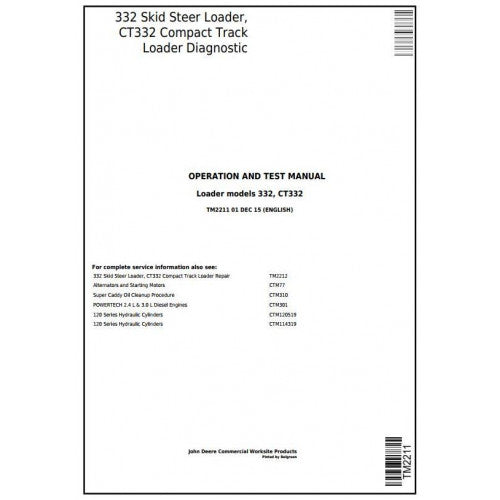 John Deere 332 Skid Steer Loader, CT332 Compact Track Loader Pdf Diagnostic, Operation and Tests Service Manual TM2211