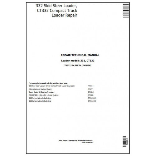 John Deere 332 Skid Steer Loader, CT332 Compact Track Loader Pdf Technical Repair Service Manual TM2212