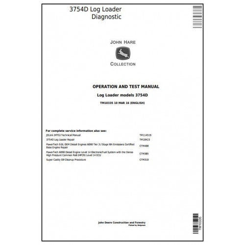 John Deere 3754D Log Loader Pdf Diagnostic, Operation and Tests Service Manual TM10335