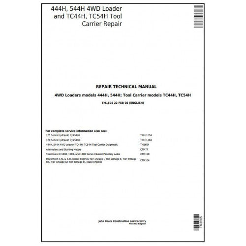 John Deere 444H, 544H 4WD Loaders; TC44H, TC54H Tool Carrier Loaders Pdf Technical Repair Service Manual TM1605